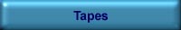 Tapes